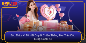 Bac Thay Xi To Bi Quyet Chien Thang Moi Tran Au Cung Goal123