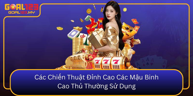 Cac Chien Thuat Dinh Cao Cac Mau Binh Cao Thu Thuong Su Dung0