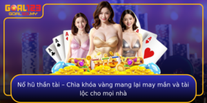 No Hu Than Tai Chia Khoa Vang Mang Lai May Man Va Tai Loc Cho Moi Nha